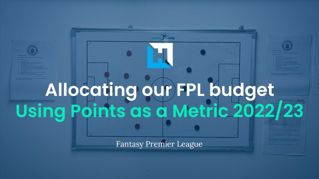 How much FPL budget should we allocate to each position?