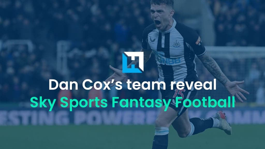 Dan Cox’s Sky Sports Fantasy Football Gameweek 28 preview and team reveal