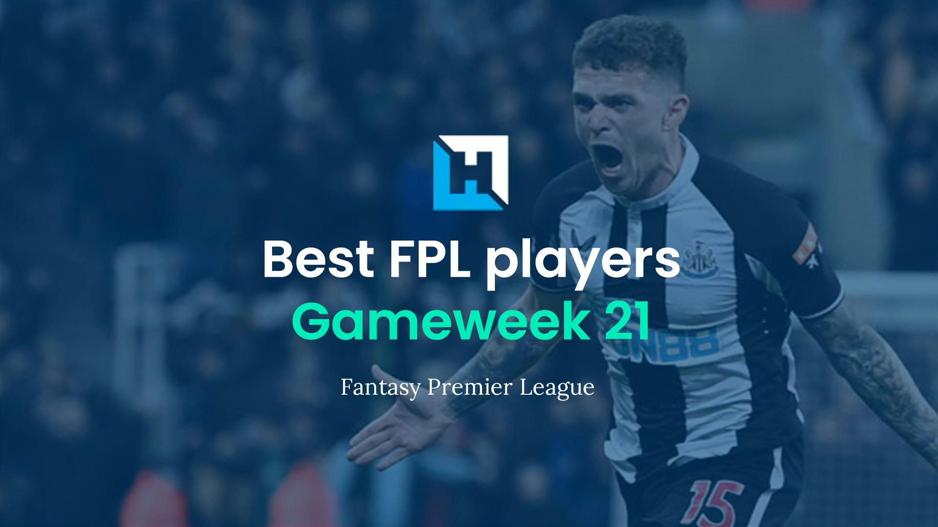 FPL tips The best FPL players for Gameweek 21 FPL Salah