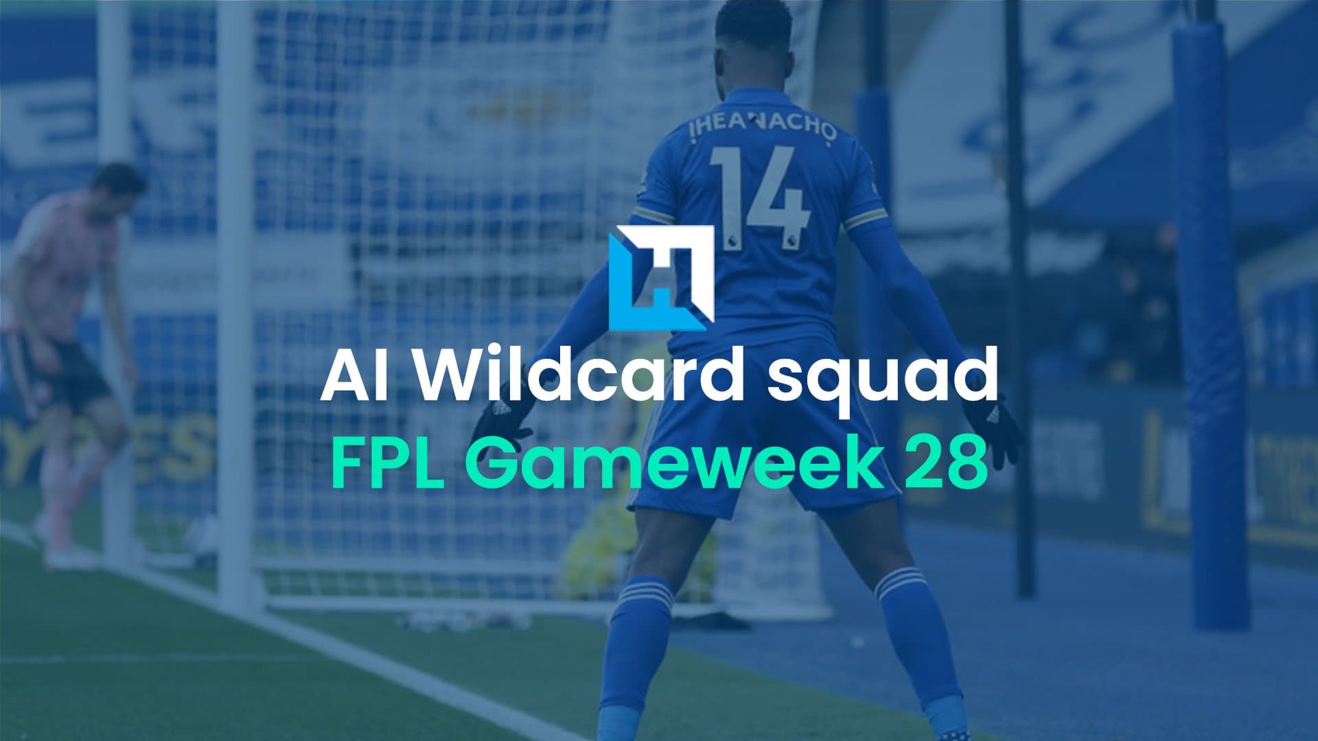 What is the best FPL Wildcard team for Gameweek 28?