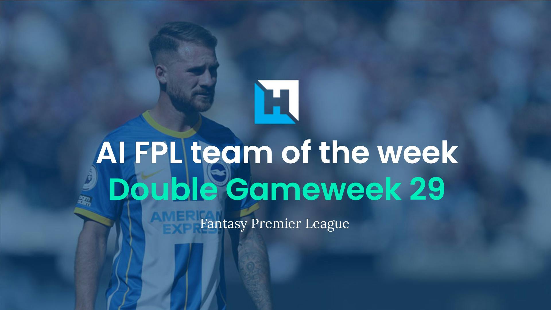 What is the best FPL team for Gameweek 29 based on predicted points?