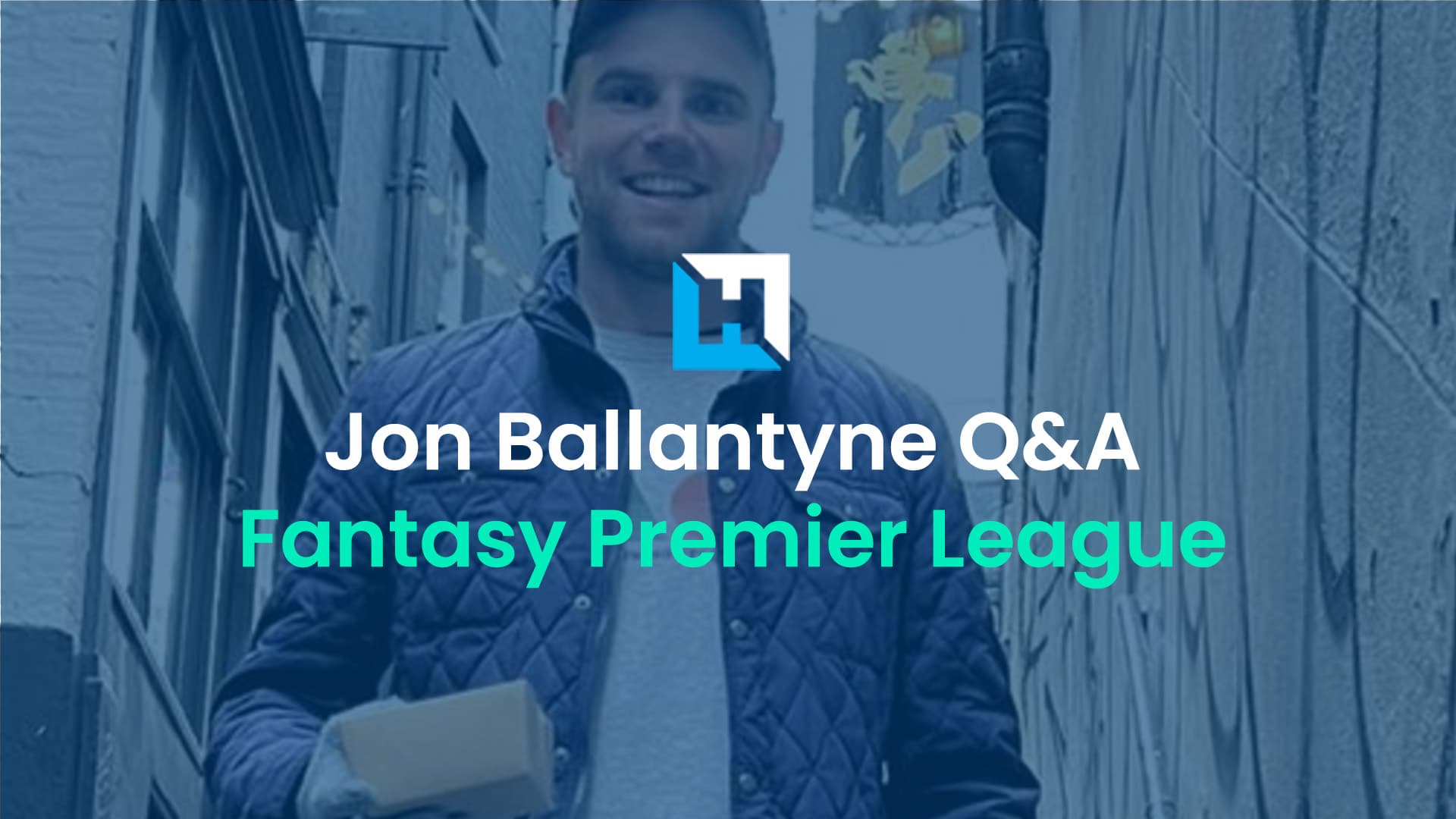 FPL Q&A: Three-time top 1k finisher Jon Ballantyne aiming for world number one