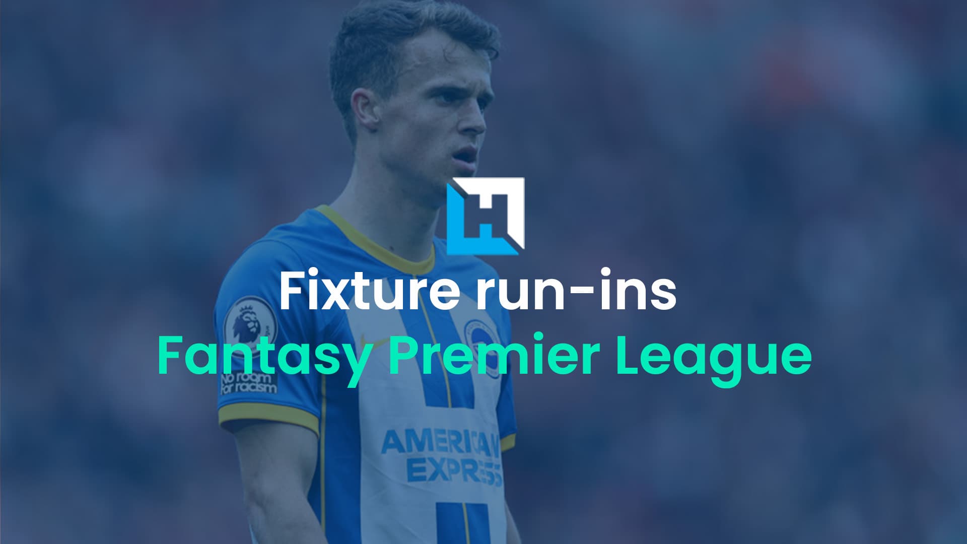 The best and worst FPL fixture runs to the end of the season