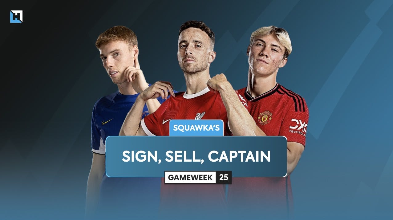 Who to sign, sell and captain for Double Gameweek 25 | Squawka