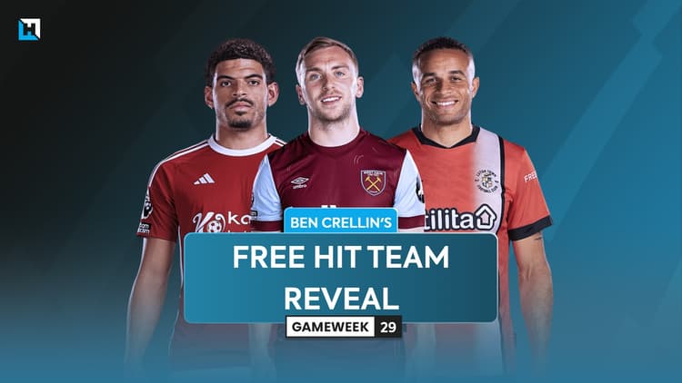 Ben Crellin's FPL Blank Gameweek 29 Free Hit team reveal