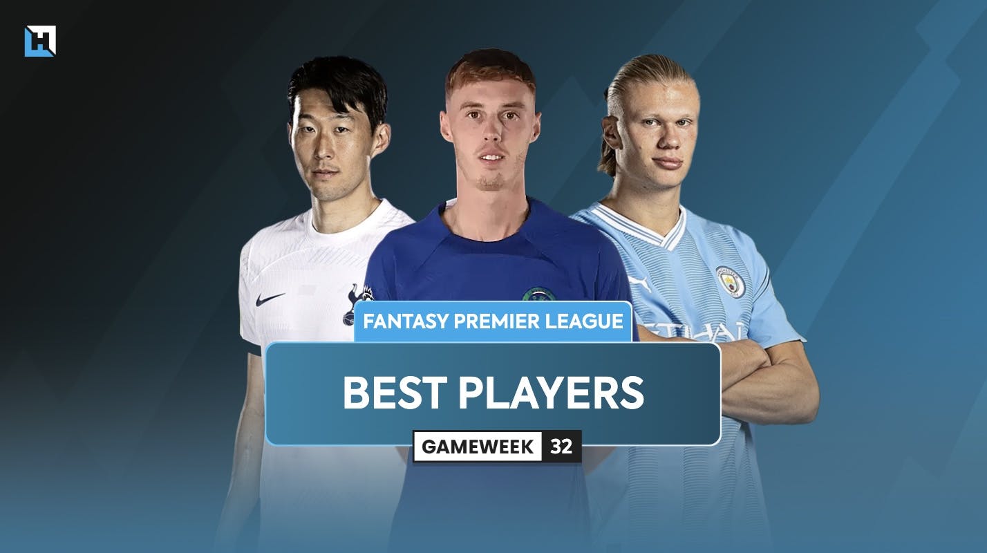 Best FPL players for Gameweek 32