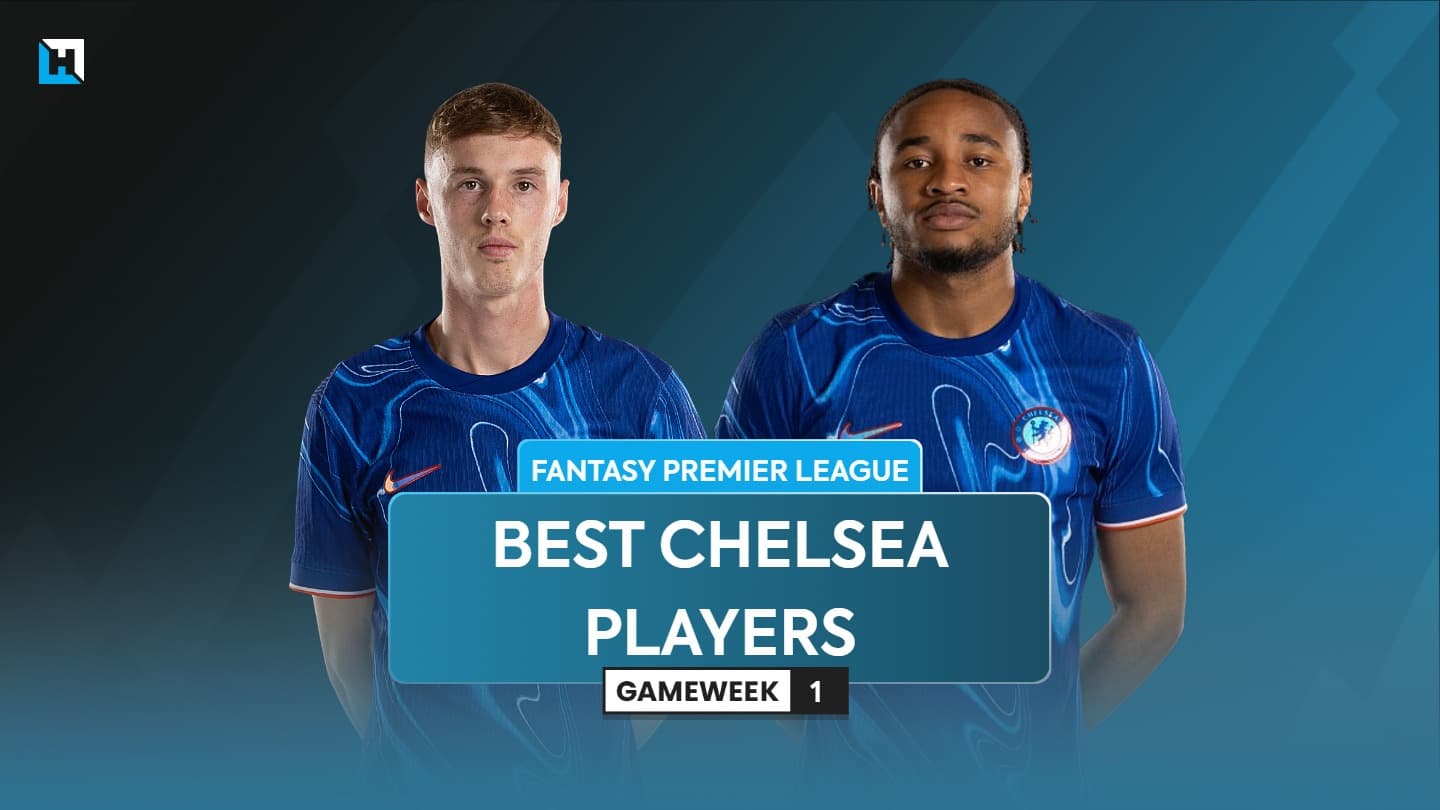 The best Chelsea FPL players 2024/25