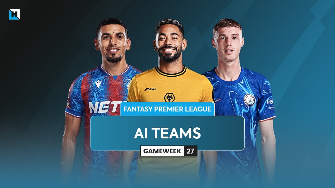 Best AI teams for Gameweek 27