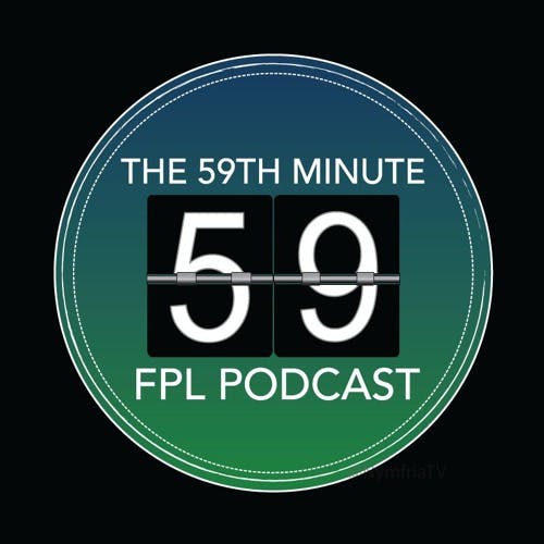 FPL General’s 59th Minute Podcast