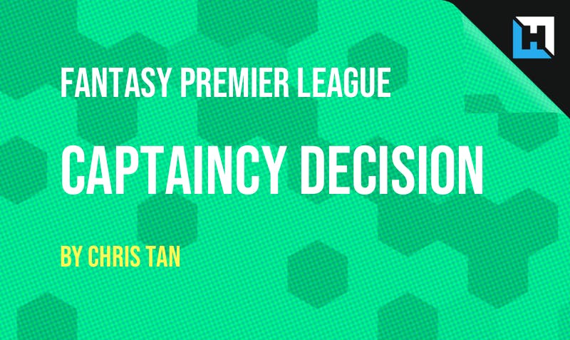 Fantasy Premier League Gameweek 36 Captaincy Decision