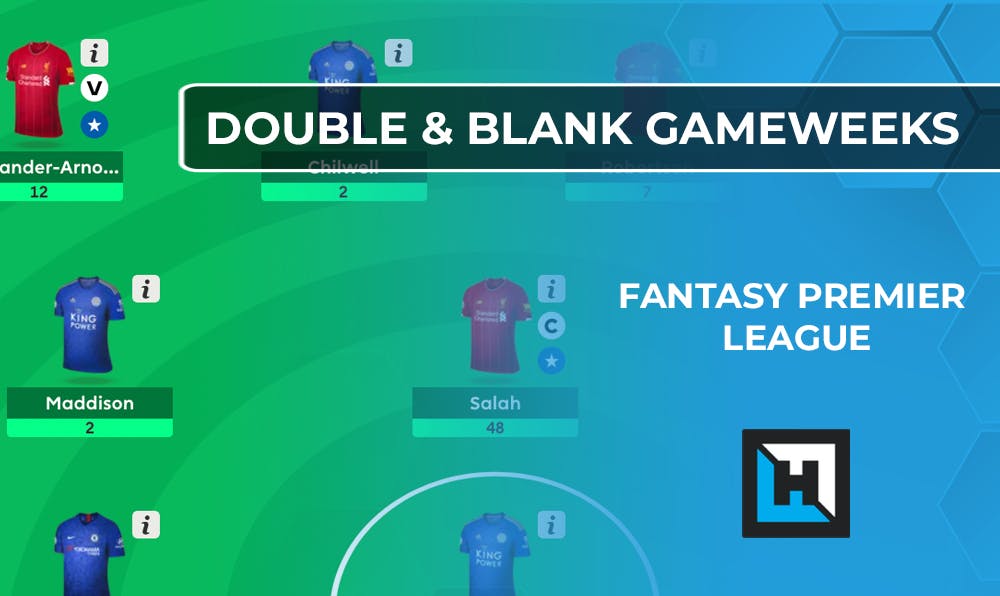 Ultimate Guide for Blank Gameweek 18 & Double Gameweek 19 – Chip Strategy – FPL Tips 2020/21