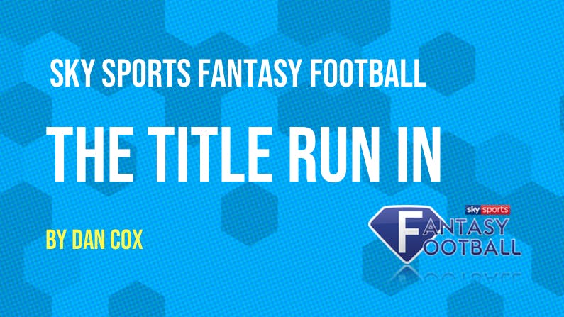 Sky Sports Fantasy Football – The Title Run In