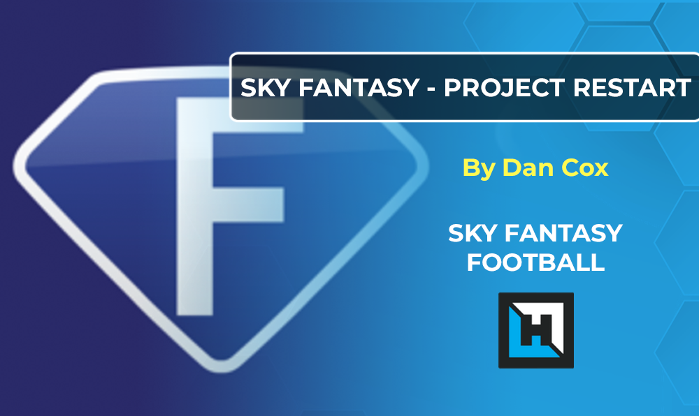 Sky Fantasy Football – Project Restart
