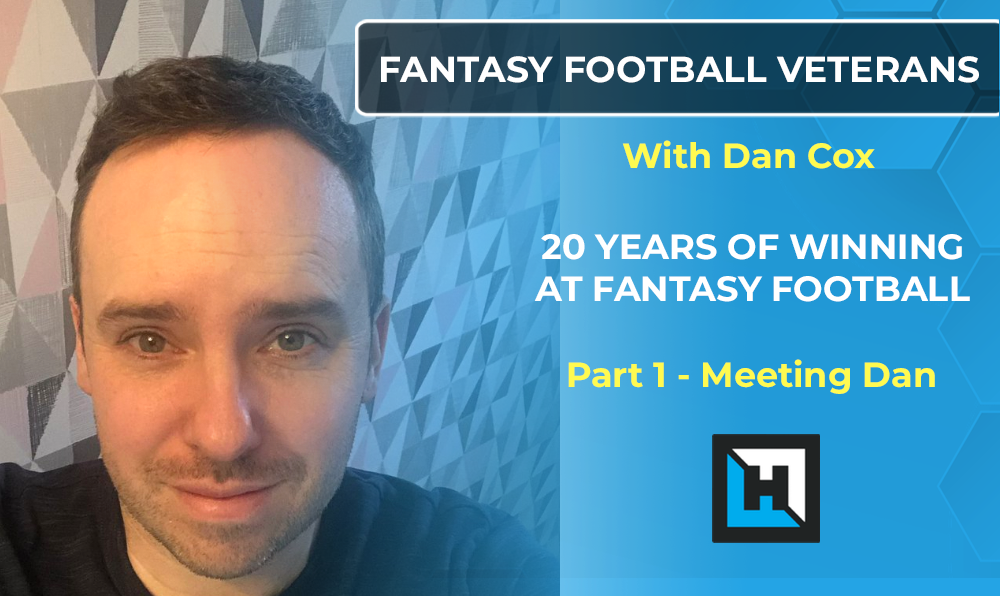 Fantasy Football Veterans Series – Dan Cox