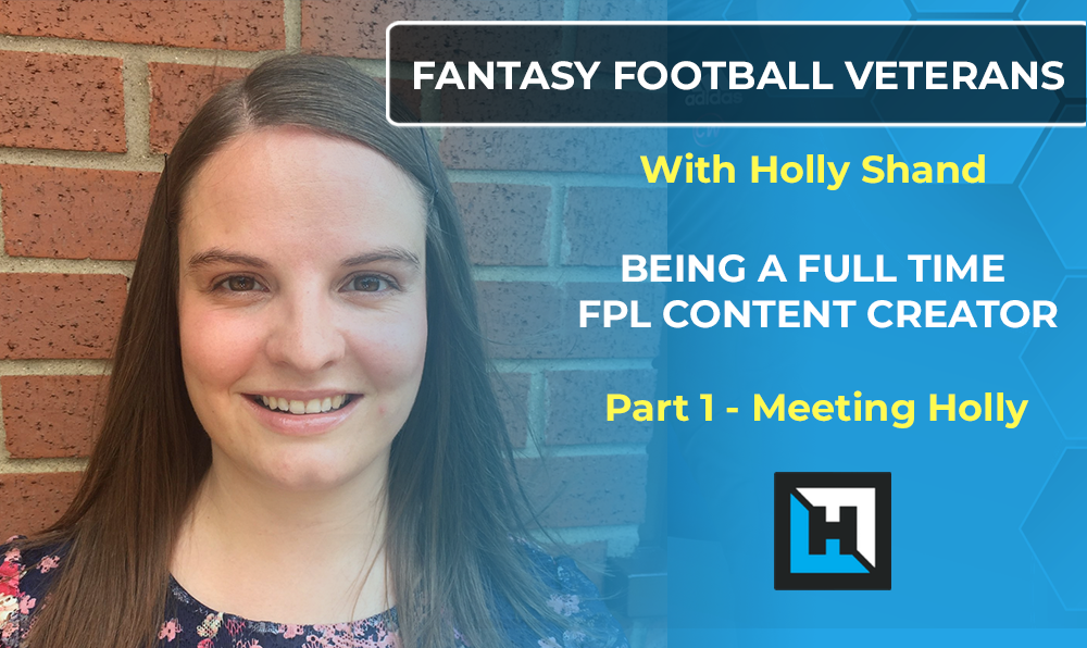 Fantasy Football Veterans Series – Holly Shand