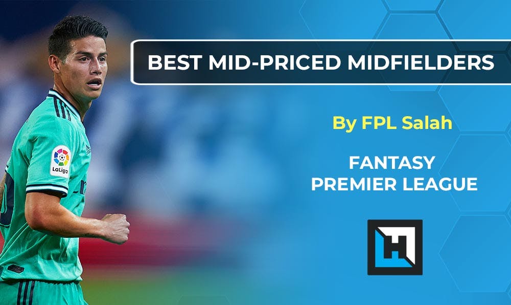The Best Fantasy Premier League Mid-Priced Midfielders 2020/21 | Gameweek 1