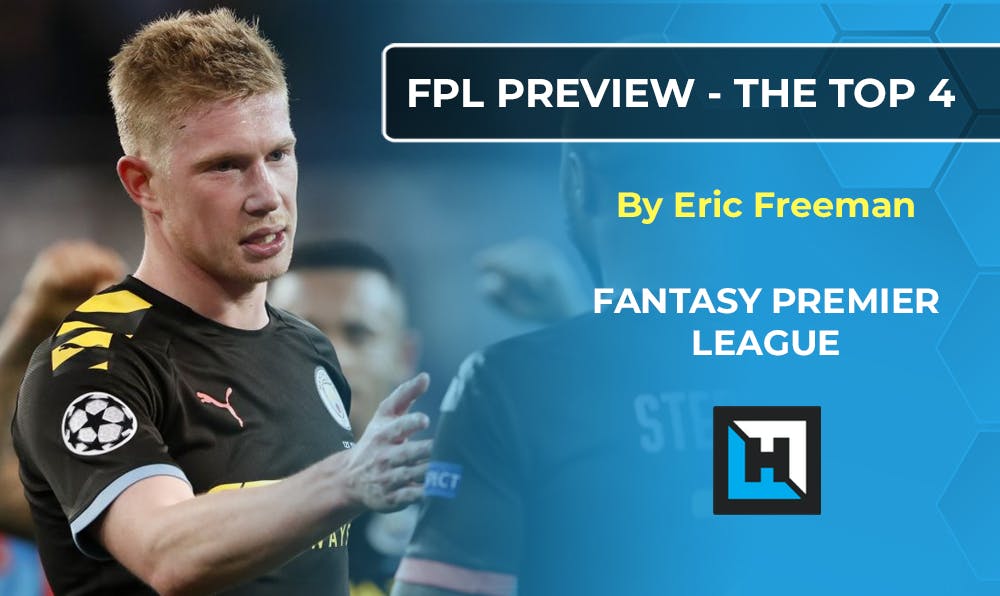 FPL Team Previews | The Top 4