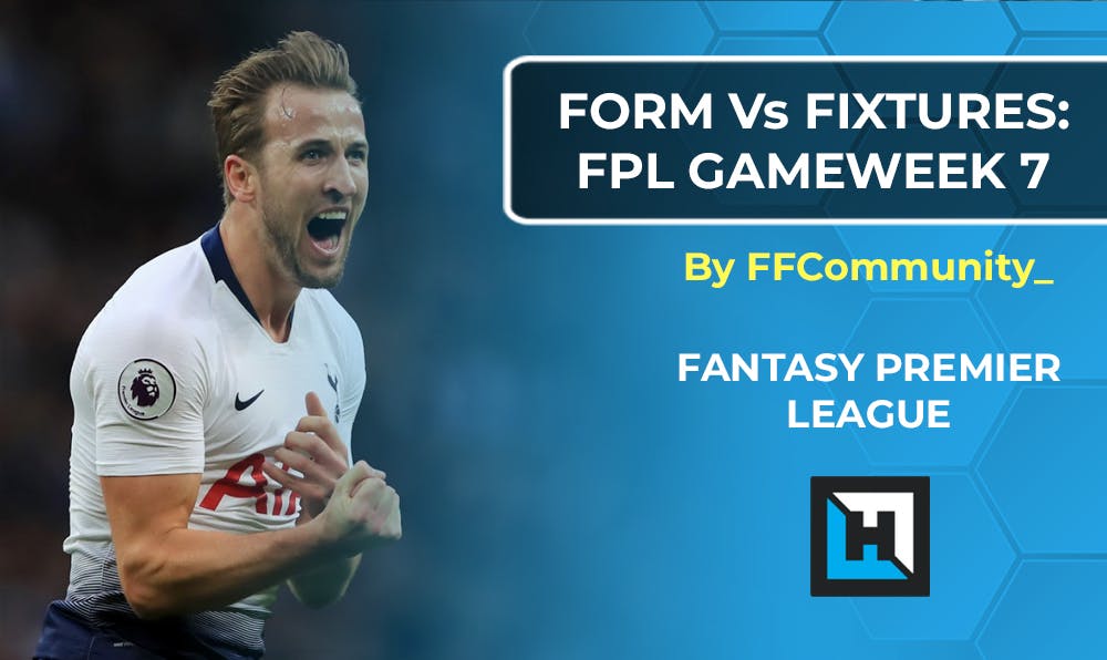 FPL Gameweek 7 | Form vs Fixtures Charts | Fantasy Premier League Tips 2020/21