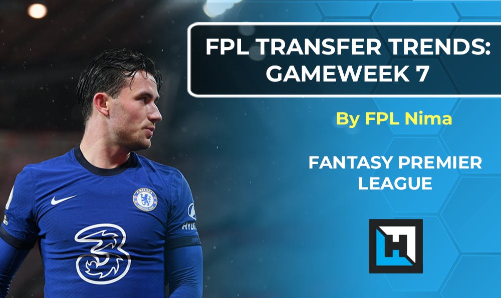 Fantasy Premier League Gameweek 7 Transfer Tips | 2020/21