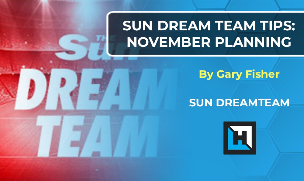 Sun Dream Team Tips – November Planning