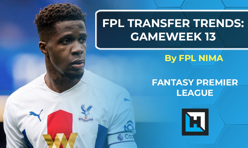 Fantasy Premier League Gameweek 13 Transfer Tips | 2020/21