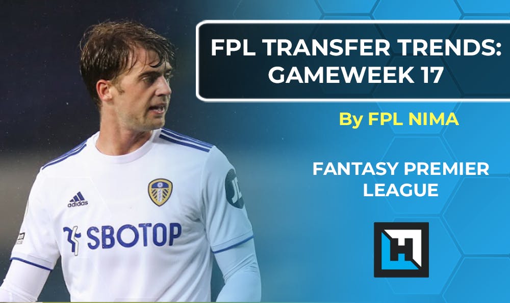 Fantasy Premier League Gameweek 17 Transfer Tips | 2020/21