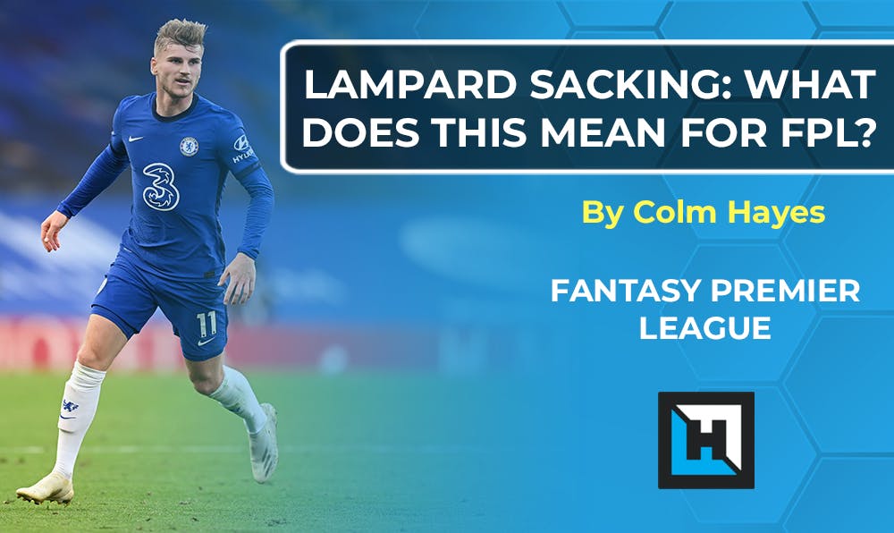 Chelsea assets up for FPL reconsideration after Frank Lampard sacking