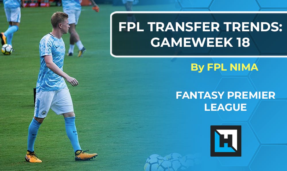 Fantasy Premier League Gameweek 18 Transfer Tips | 2020/21