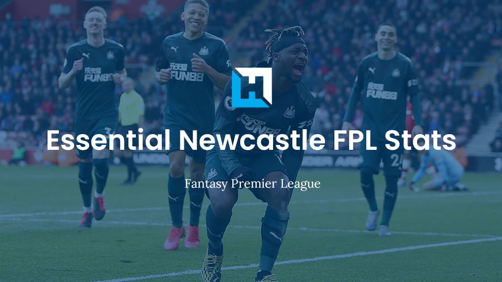 Essential Newcastle FPL Stats 2021/22