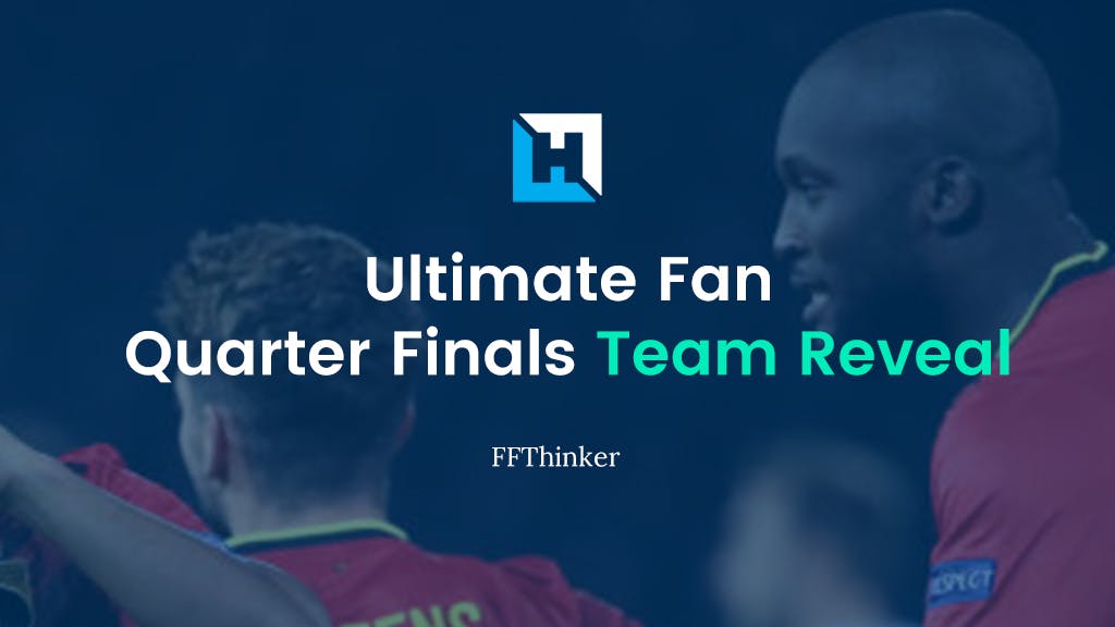 Ultimate Fan Euro 2020 Tips | Quarter Final Team Reveal | @FFThinker