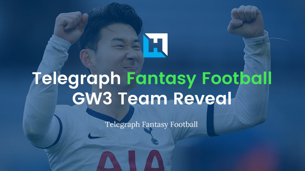 Telegraph Fantasy Football Gameweek 3 Team Reveal | Paul McAnulty