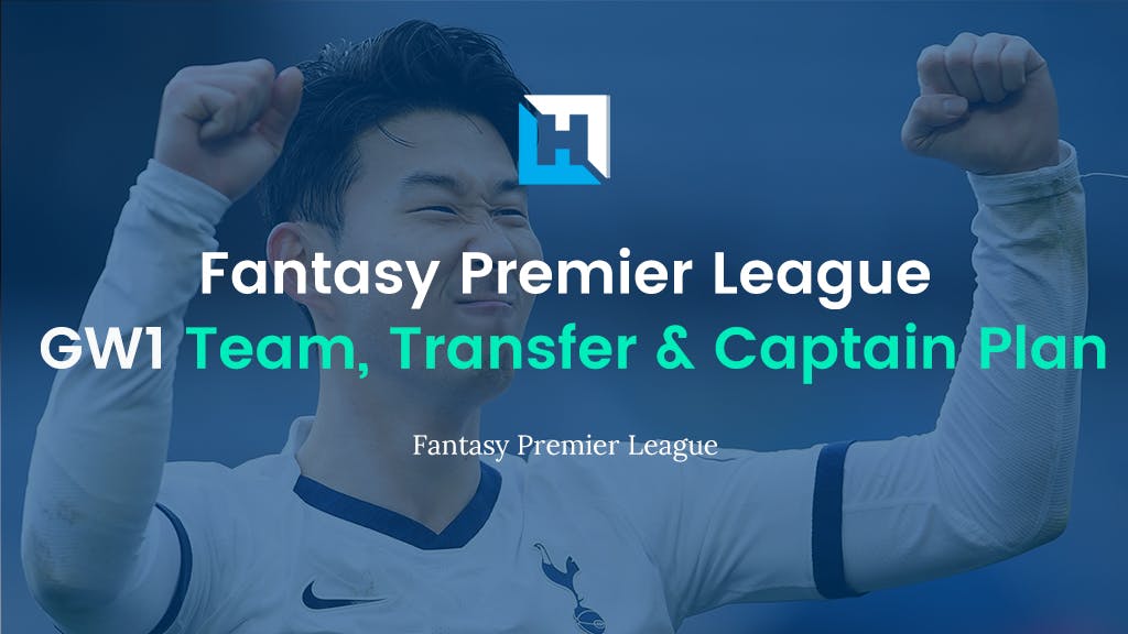 Fantasy Premier League – Gameweek 1 Team, Transfer and Captaincy Planner