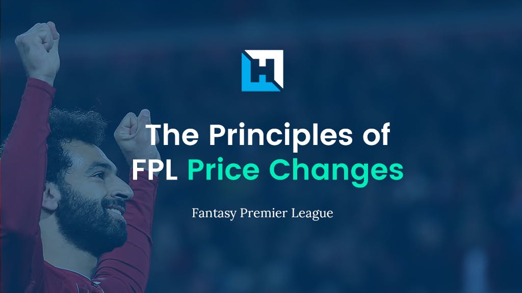 The Principles of FPL Price Changes