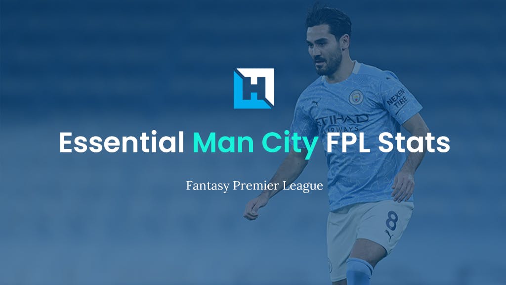 Essential Man City FPL Stats 2021/22