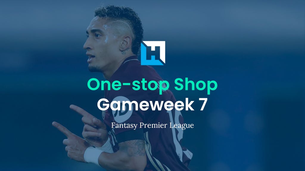 FPL Gameweek 7 Tips | “One-Stop Shop”