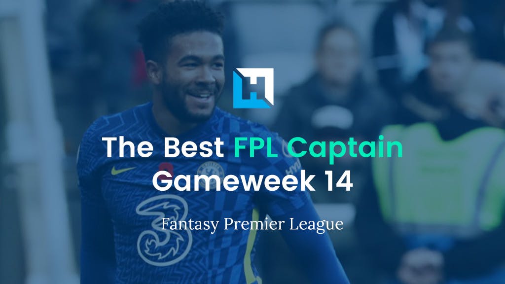 FPL Gameweek 14 Best Captain – Fantasy Premier League Tips