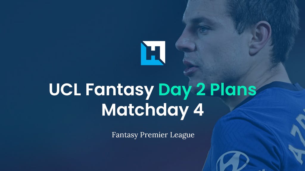 UCL Fantasy Matchday 4 Team Reveal – Day 2