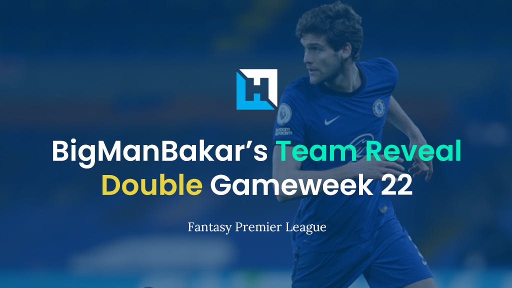 FPL Gameweek 22 Team Reveal | BigManBakar