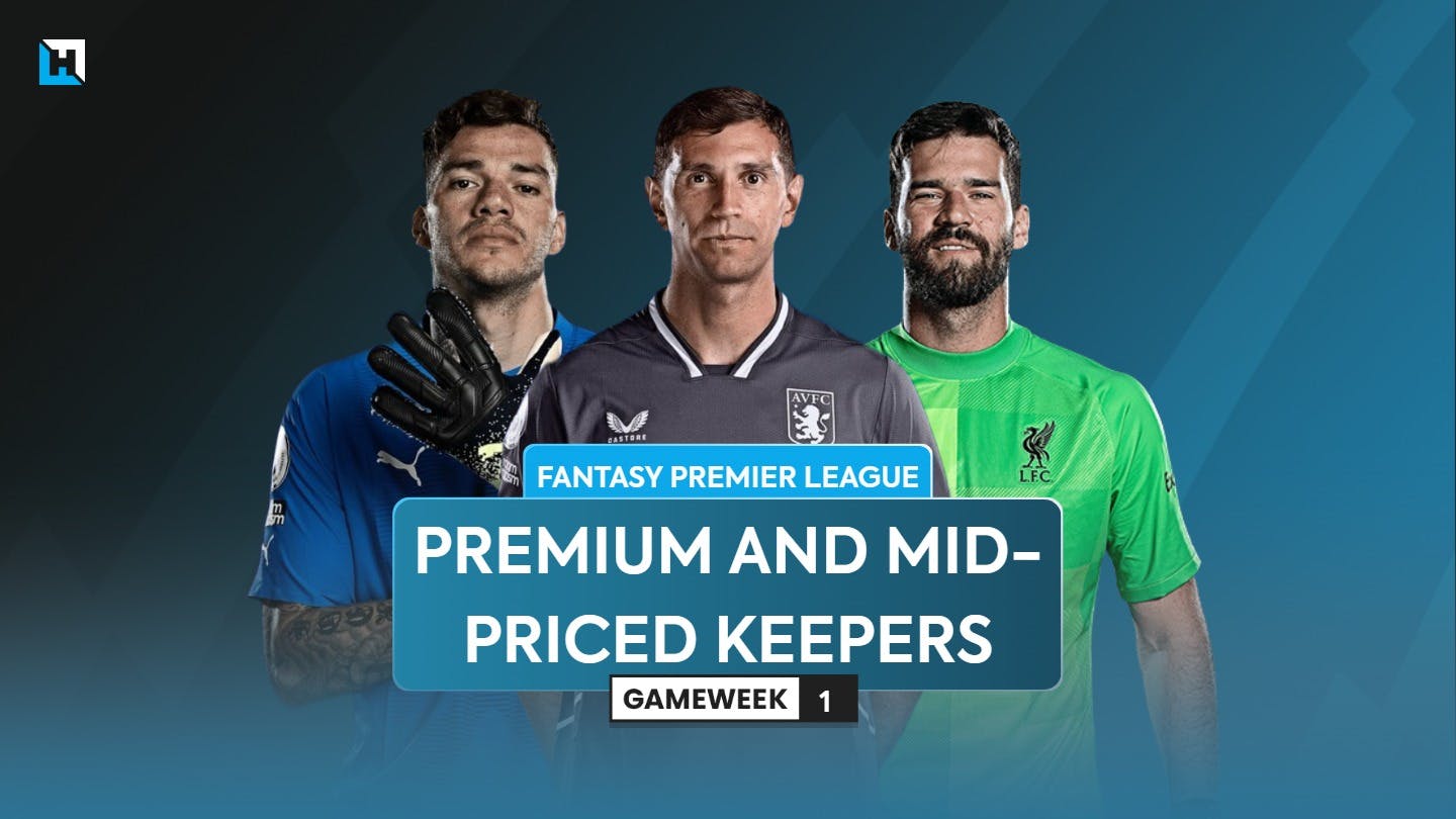 Best FPL premium and mid-priced goalkeepers 2023/24