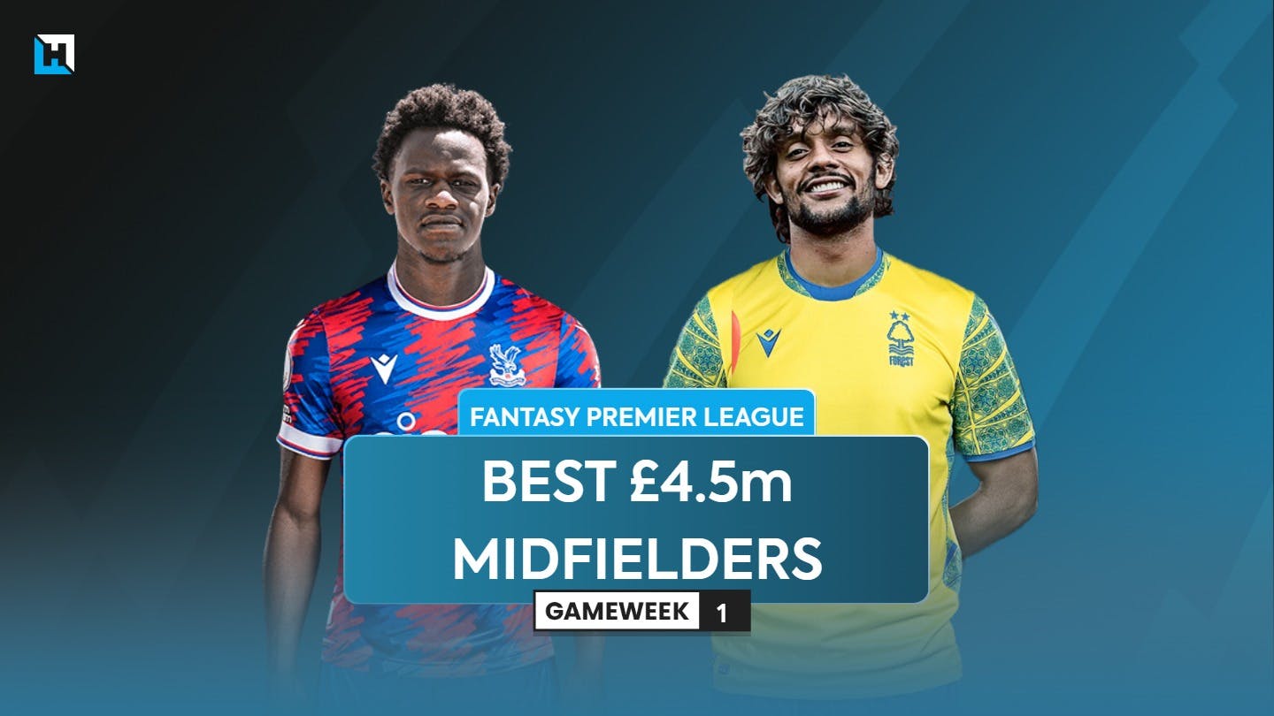 Best £4.5m FPL midfielders for 2023/24
