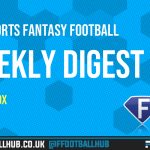 Sky Sports Fantasy Football – The Weekly Digest GW17