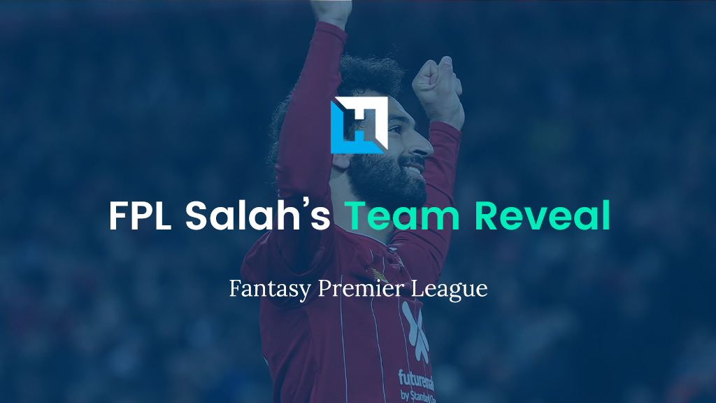 FPL Double Gameweek 22 Team Reveal | FPL Salah