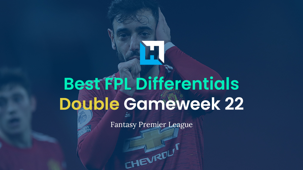 FPL Best Differentials for Gameweek 22 | BigManBakar